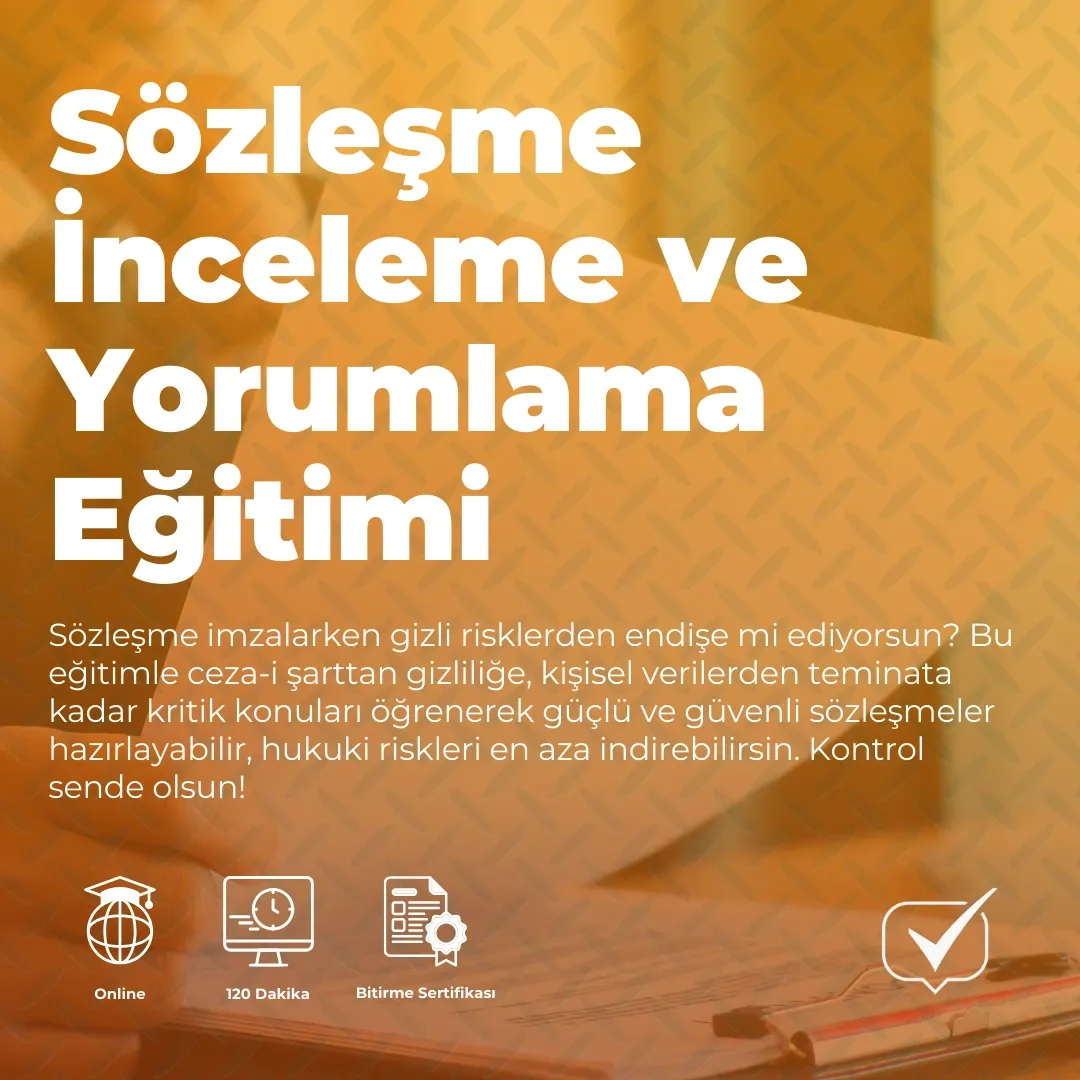 Sözleşme İnceleme ve Yorumlama Eğitimi