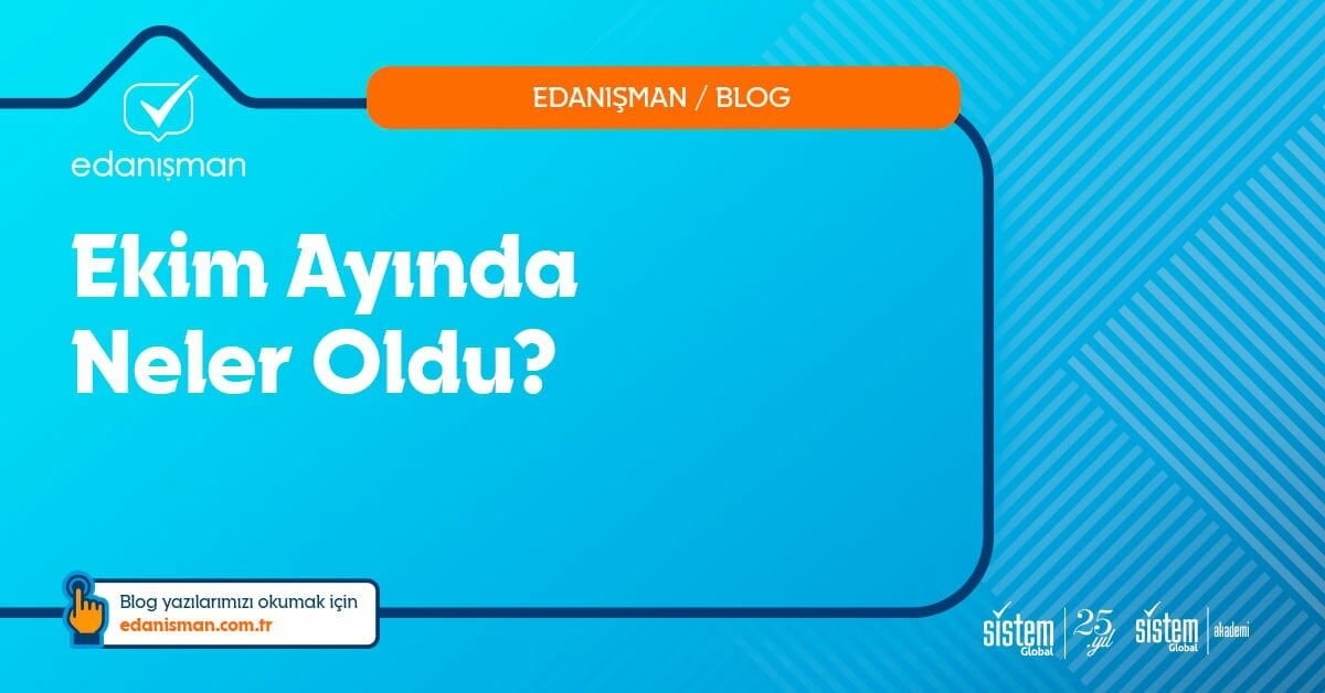 Ekim Ayında Neler Oldu?