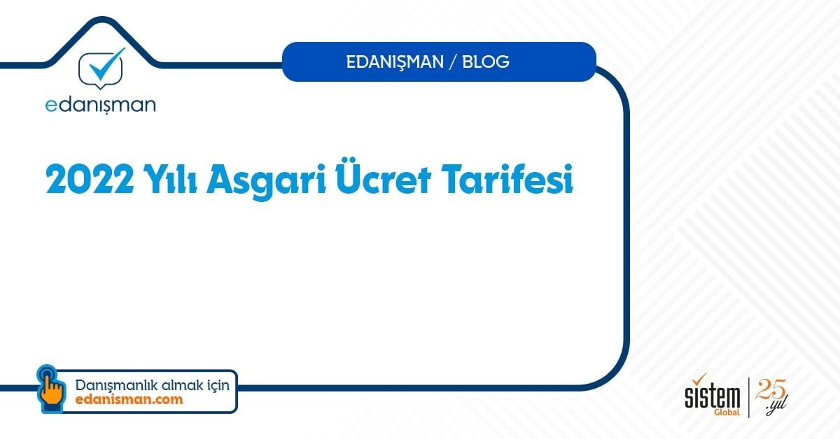 2022 Yılı Asgari Ücret Tarifesi