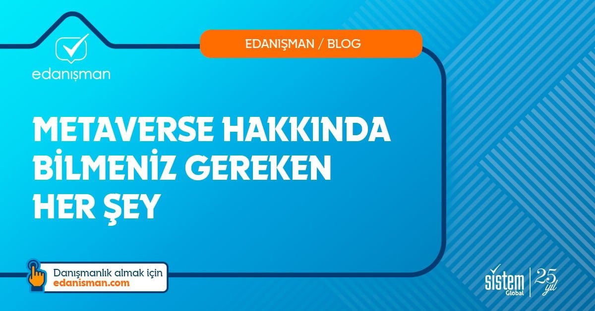 Metaverse Hakkında Bilmeniz Gereken Her Şey