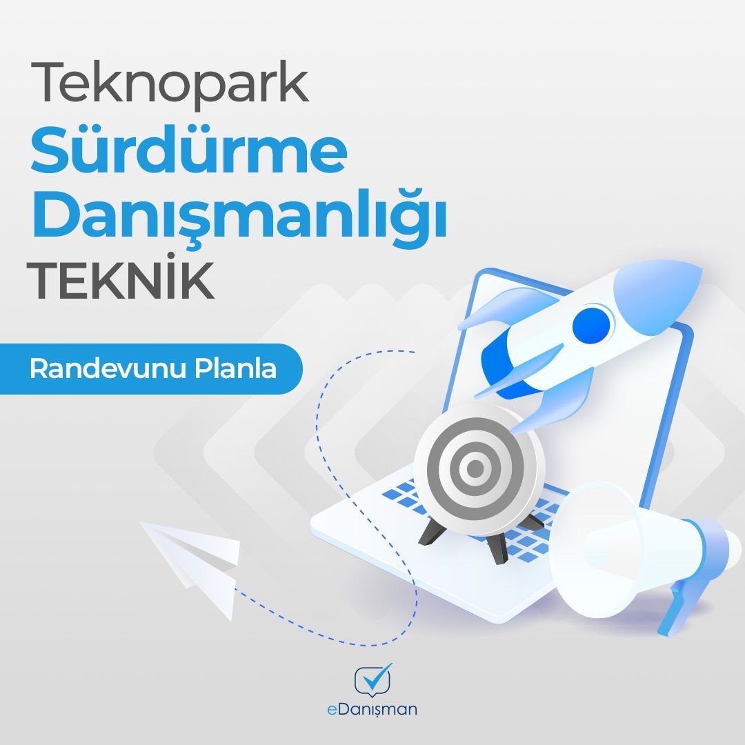 Teknopark Sürdürme Danışmanlığı - TEKNİK