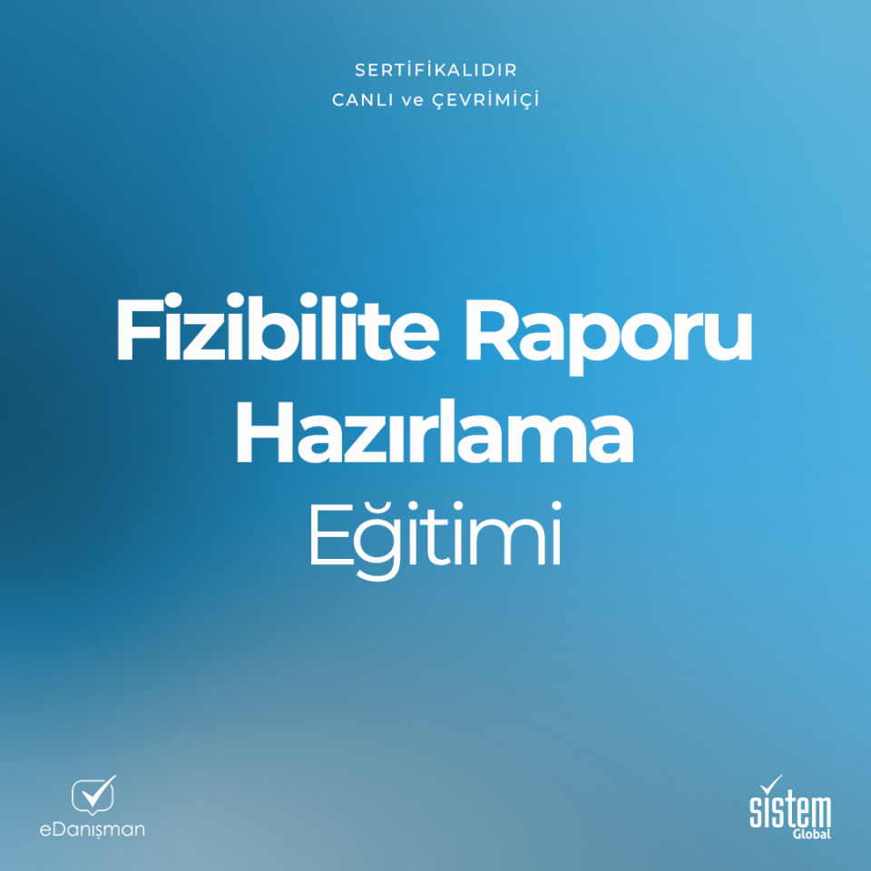 Fizibilite Raporu Hazırlama Eğitimi