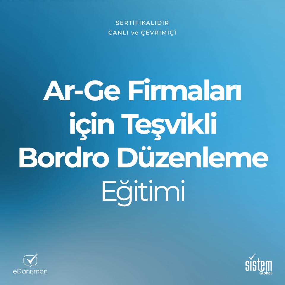 Ar-Ge Firmaları için Teşvikli Bordro Düzenleme Eğitimi