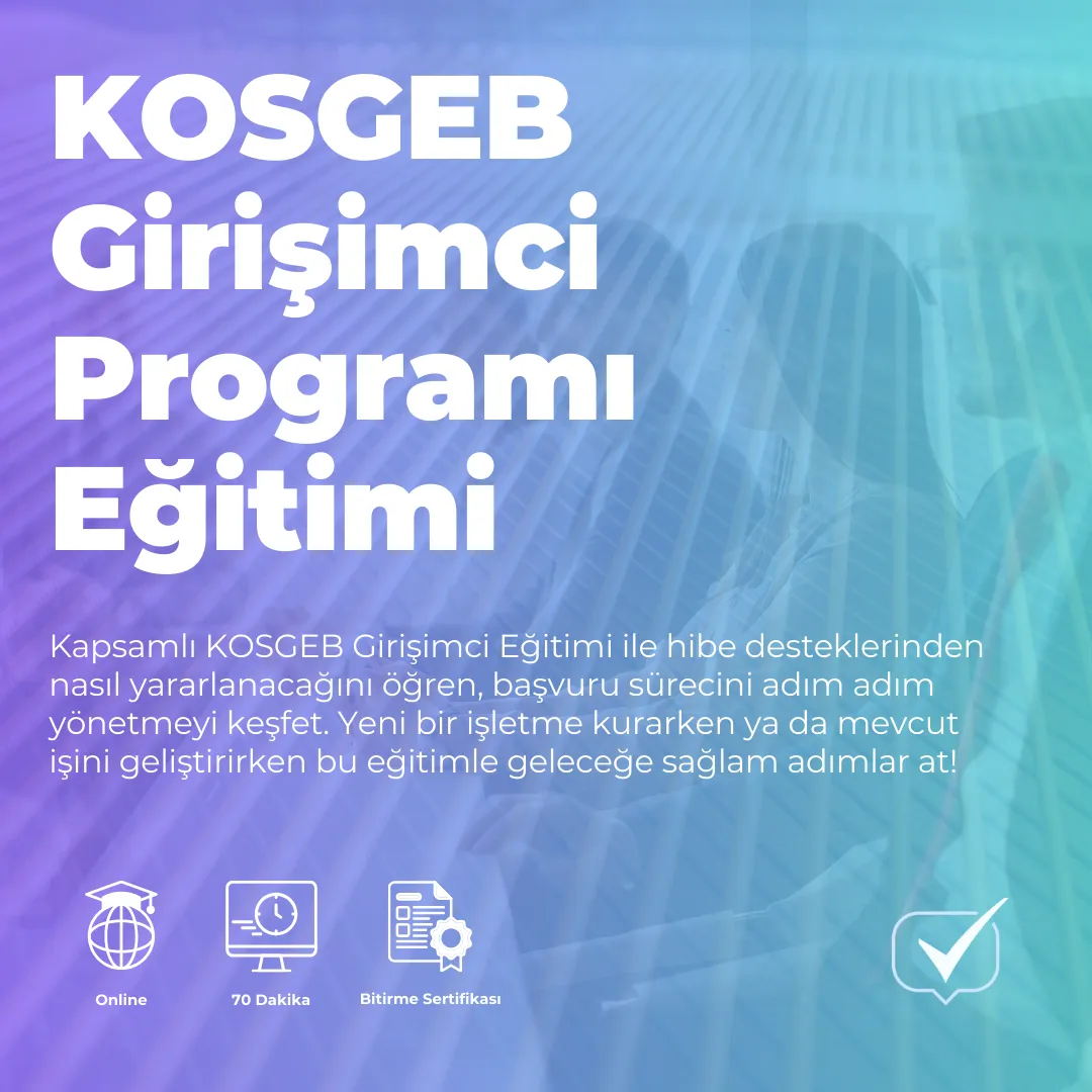 KOSGEB Girişimci Programı Eğitimi
