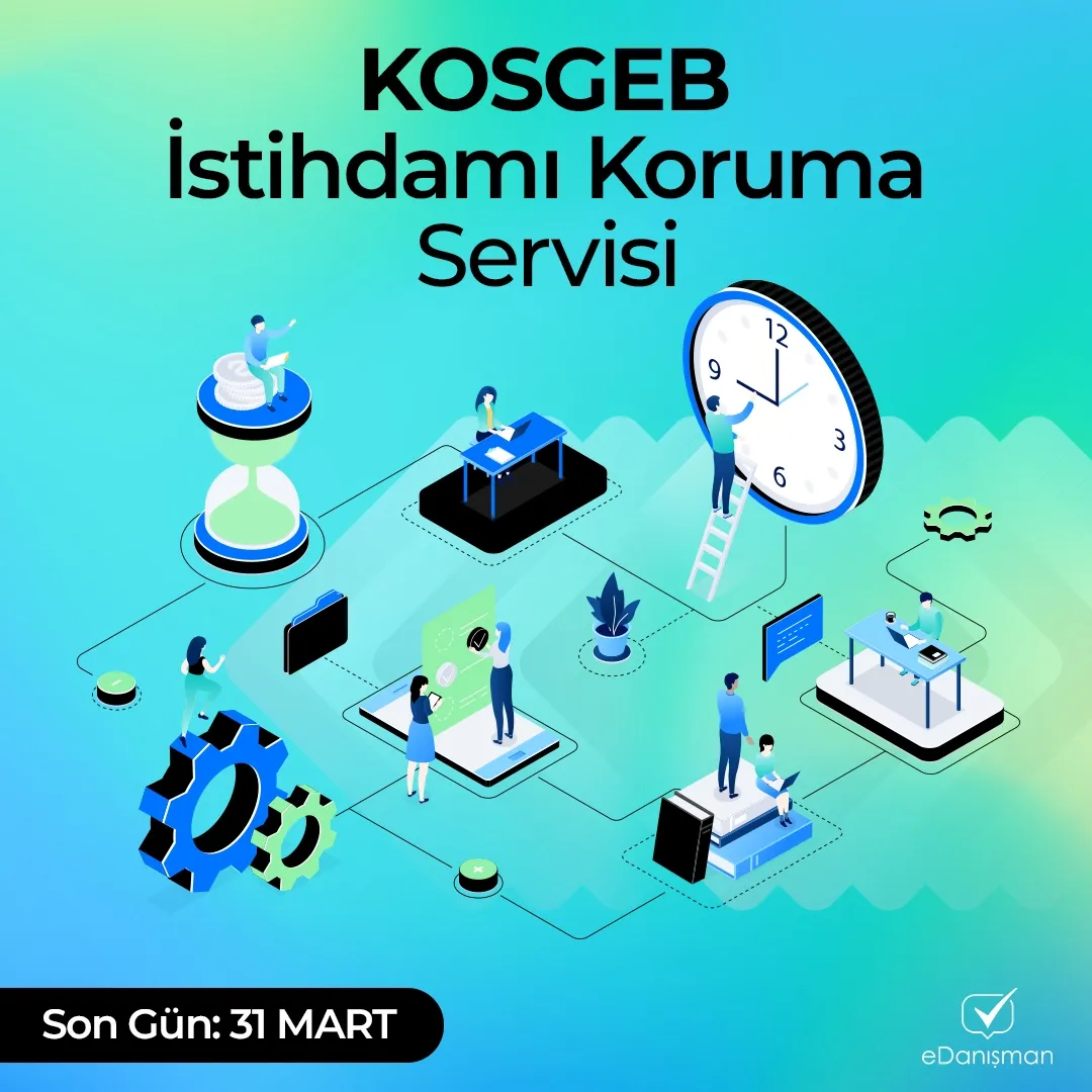 KOSGEB İstihdamı Koruma Servisi