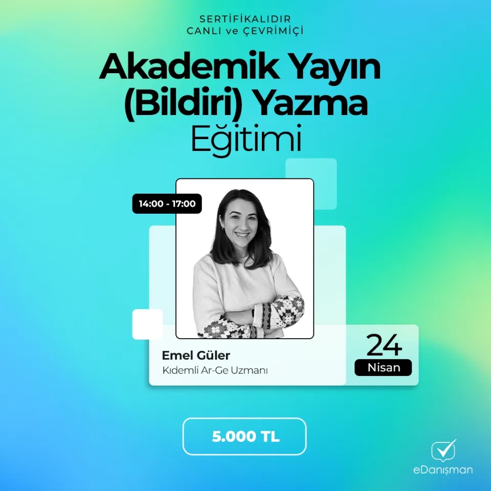 Akademik Yayın (Bildiri) Yazma Eğitimi