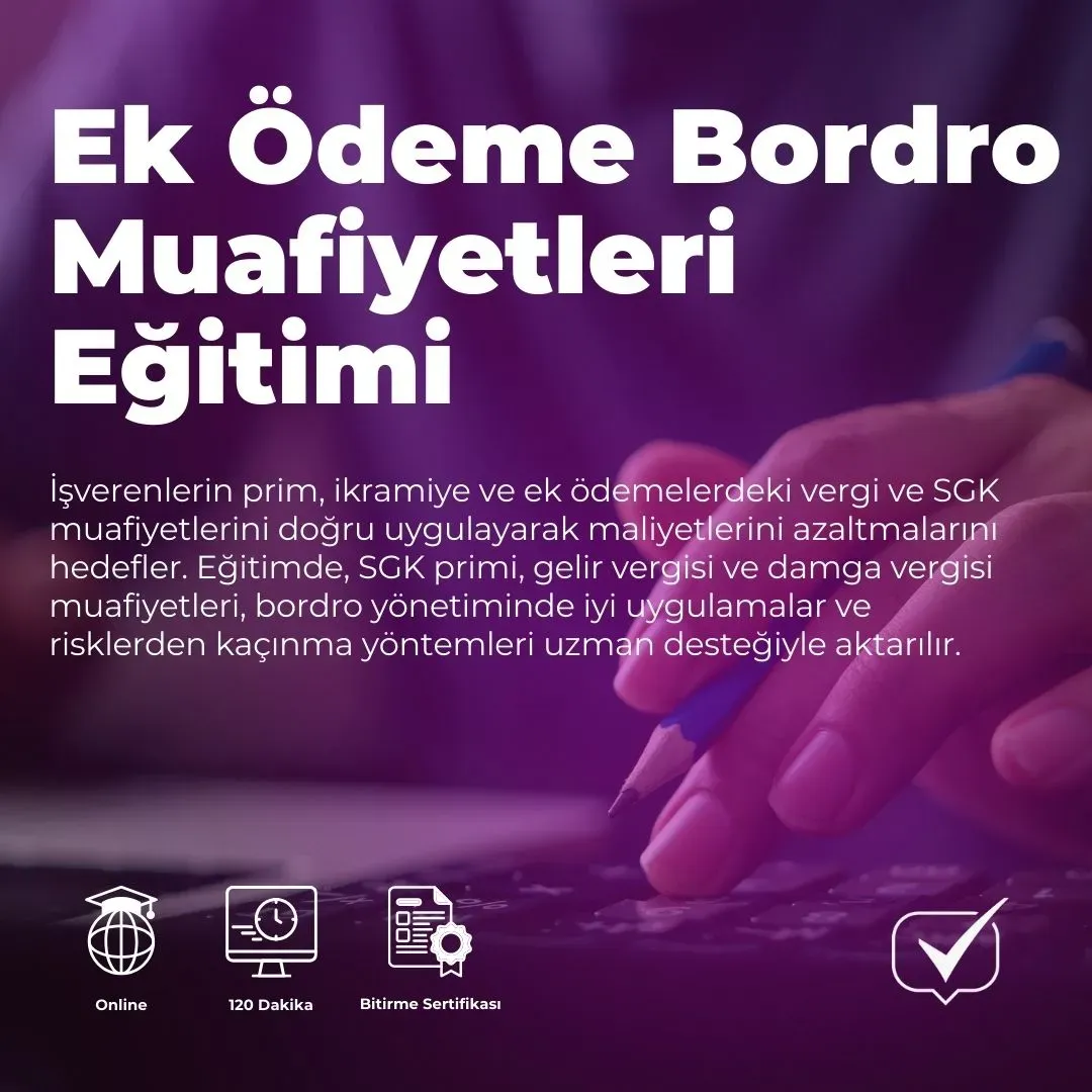 Ek Ödeme Bordro Muafiyetleri Eğitimi