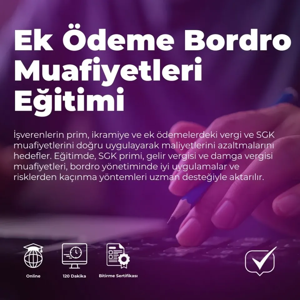 Ek Ödeme Bordro Muafiyetleri Eğitimi