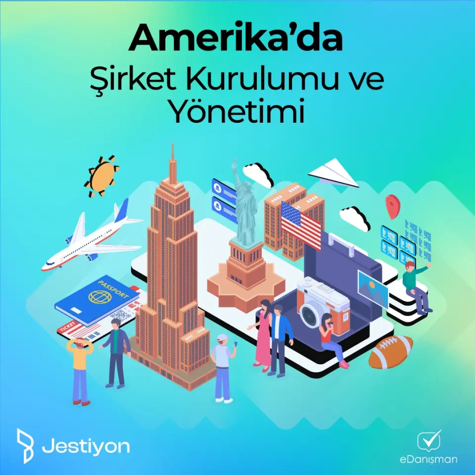 Amerika'da Şirket Kurulumu ve Yönetimi