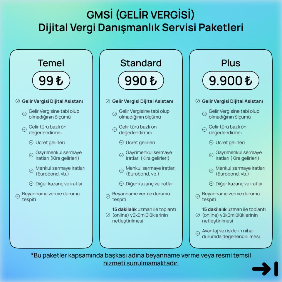GMSİ (GELİR VERGİSİ) Dijital Vergi Danışmanlık Servisi